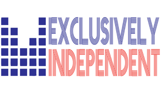 EXCLUSIVELY INDEPENDENT