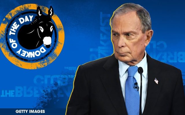 Donkey Of The Day: Mike Bloomberg Was Not Prepared