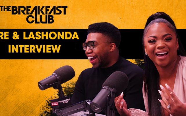 Dre & LaShonda Talks Keys To A Successful Union   Breakfast Club Interview