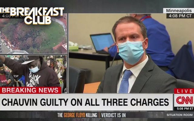 Breakfast Club Speaks On Guilty Verdict In Derek Chauvin Trial